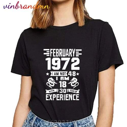 Born in February 1972 Year T-shirt Short sleeve breathable T-shirt for women casual fashion Round collar 1972 BIRTH YEARS tshirt