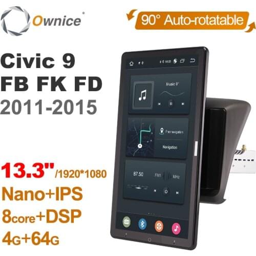 13.3 Inch 1920*1080 Ownice 1 Din Android 10.0 Car Radio for Honda Civic 9 FB FK FD 2011 - 2015 GPS Auto Audio Auto Rotatable