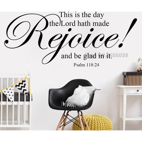 New Style Rejoice Psalm 118:24 Vinyl Wall Decal Religious Vinyl Quotes Bible Verse Home Decor Stickers Adesivo De Parede LC731