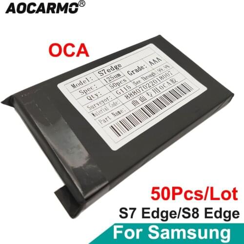 Aocarmo 50Pcs/Lot For Samsung Galaxy S7 Edge / S8 Edge LCD Display Screen Digitizer OCA Glue Refurbished Glass OCA 125um Micron
