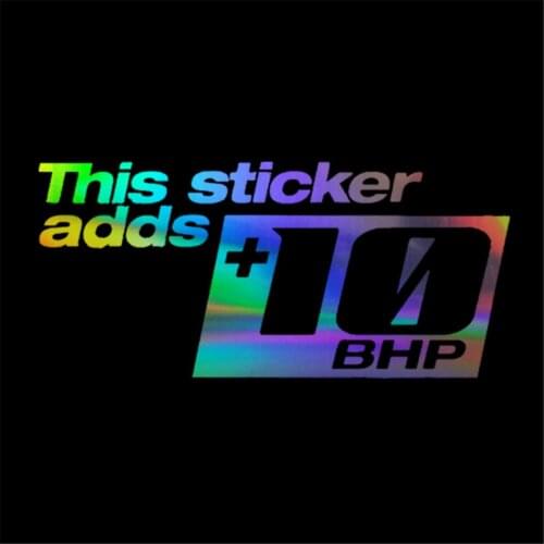 This Sticker Adds +10 BHP Car Window Wall Vinyl Sticker Motorcycle Truck Decal