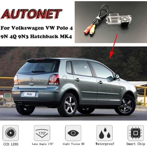 AUTONET Backup Rear View camera For Volkswagen VW Polo 4 9N 4Q 9N3 Hatchback MK4 2002~2009 /license plate camera/parking Camera