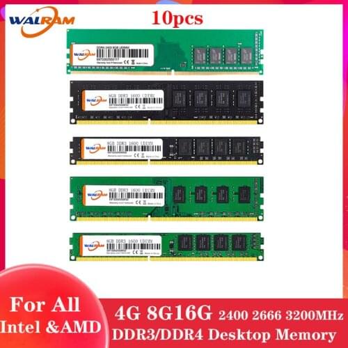 WALRAM 10PCS DDR3 DDR4 ram memory Desktop 4gb 8GB 16GB 32GB 1333 1600 2133 2400 2666MHz Memory RAM Desktop For AMD intel