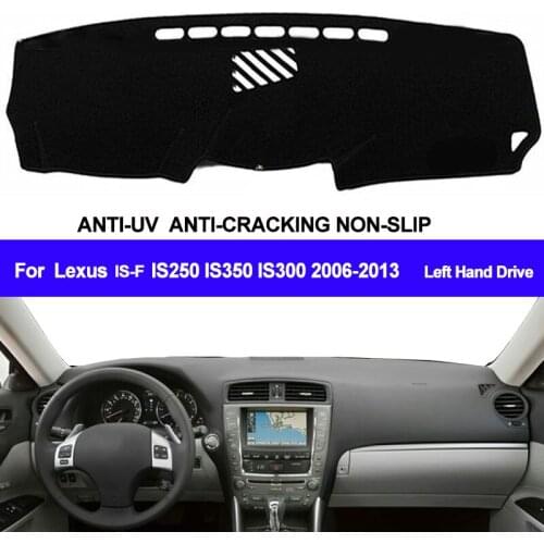 TAIJS Car Dashboard Cover For Lexus IS-F IS250 IS350 IS300 2006-2011 2012 2013 Dash Mat Dash Board Pad Carpet Dashmat Anti-UV