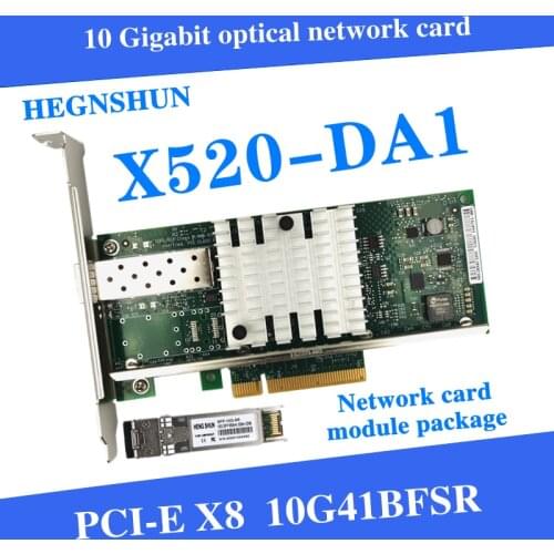 X520-DA1 HENGSHUN 10GBase PCIE Express x8 Intel 82599 EN Chip Single Port Ethernet Network Adapter E10G41BTDA SFP