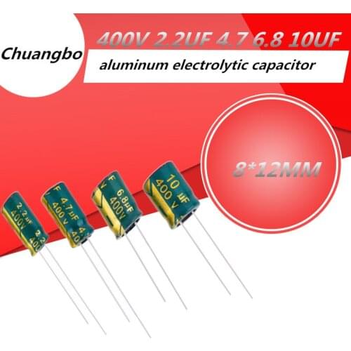 10pcs/lo Higt quality 400V2.2UF 2.2U 6.8UF 4.7UF 10UF 8*12 low ESR/impedance high frequency aluminum electrolytic capacitor
