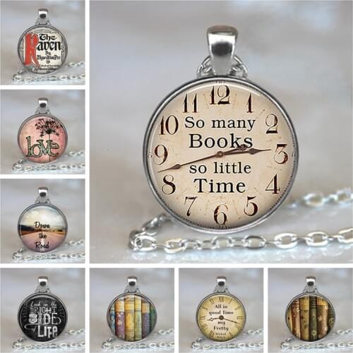 So many Books so little Time Pendants Quote Alice In Wonderland Handmade Pendant Necklace Glass Cabochon Jewelry Accessories