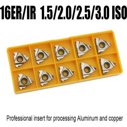 16ER 1.5/2.0/2.5/3.0 ISO Threaded inserts lathe turning tool blade for Aluminum Copper processing working turning tools