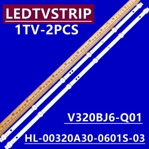 LED Backlight strip 6 lamp For KJ32D06-ZC22AG-09 12 20E 303KJ320044 KM0320LDCH HTV-32R01-T2C/A4/B V320BJ6-Q01 32LH0202 32HH1830