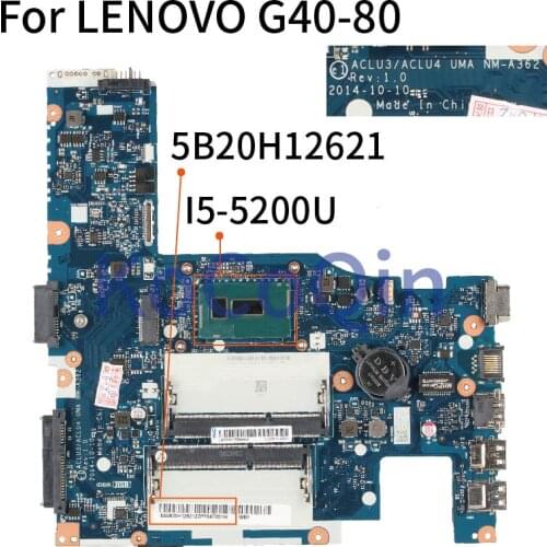 5B20H12621 ACLU3/ACLU4 UMA NM-A362 NM-A272 For LENOVO G40-80 G40-70 Core I5-5200U 14 Inch Laptop motherboard Mainboard