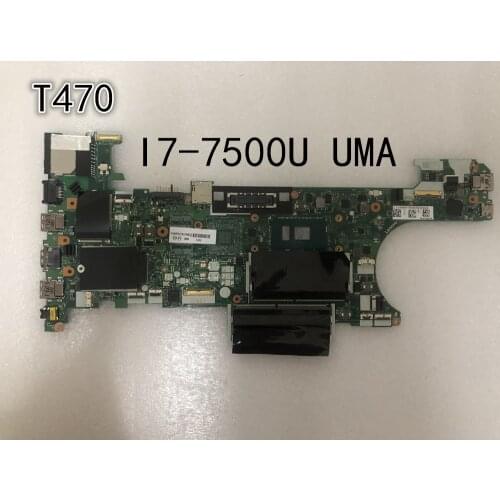 New and Original laptop Lenovo ThinkPad T470 motherboard i7-7500U UMA FRU 01AX995 01LV683 01HX680
