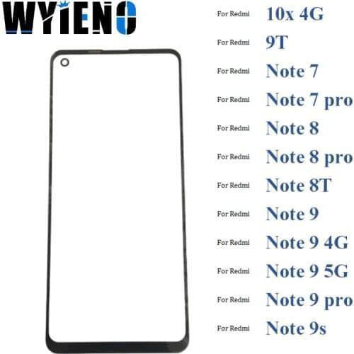 Wyieno Black Digitizer LCD Sensor Glass For Xiaomi Redmi Note 7 8 8T 10x 4G 9T 9 Pro 9s Touch Screen Glass lens Panel 10pcs/lot