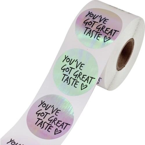 500pcs/roll 1.5inch rainbow laser You have got great taste Stickers Business decorative stickers label Handmade Sealing label
