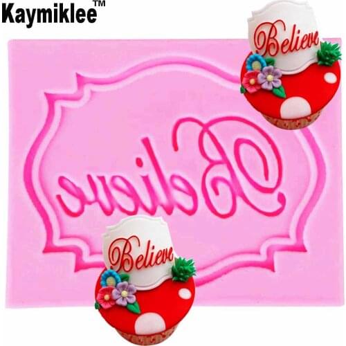 Cute Believe Words Silicone Mold Fondant Mould Cake Decorating Tools Candy Jelly Jello Chocolate Gumpaste,Sugarcraft Mold M887