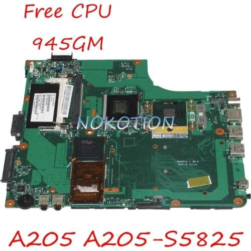NOKOTION V000108030 Laptop Motherboard For Toshiba Satellite A205 A205-S5825 6050A2120801-MB-A02 Free CPU 945GM DDR2 Main board