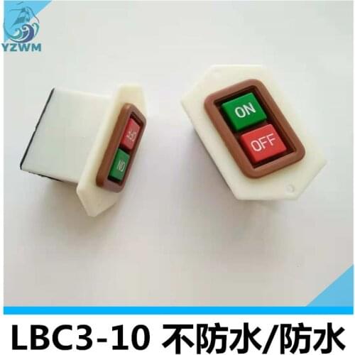 High quality power buckle waterproof start switch lbc3-10 drill grinder cutting machine switch