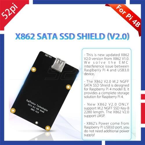 52Pi Raspberry Pi 4 Model B X862 M.2 2280 SATA SSD Shield, X862 SSD Storage Expansion Board for Raspberry Pi 4B