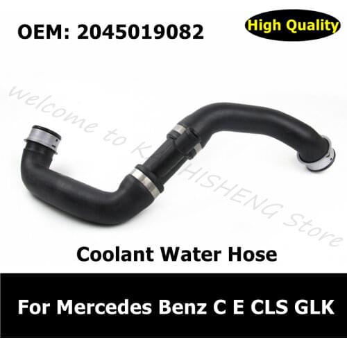 A2045019082 Water Tank Connection Upper Water Hose 2045019082 For Mercedes Benz C/E/CLS/GLK Rubber Coolant Water Hose Pipe