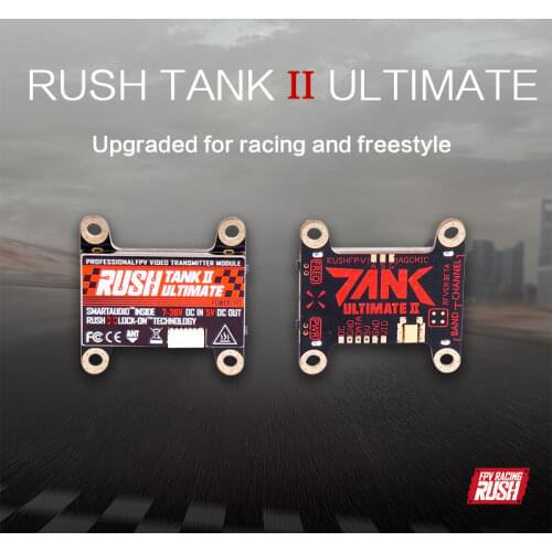 FPV Rush Tank II Ultimate 5.8G 48CH Raceband PIT/25/200/500/800mW conmutable 2-8S VTX