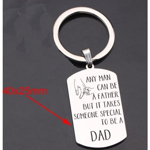 Dad Gifts Personalization Special Keychain Engraved ANY MAN CAN BE A FATHER BUT IT TAKES SOMEONE SPECIAL TO BE A DAD