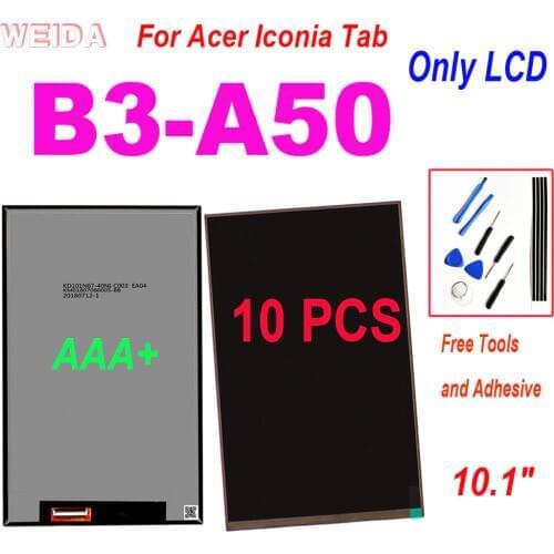 10 PCS AAA+ Replacement LCD For Acer Iconia Tab B3-A50 LCD Display Screen Replacement Part Free Tools 10.1"