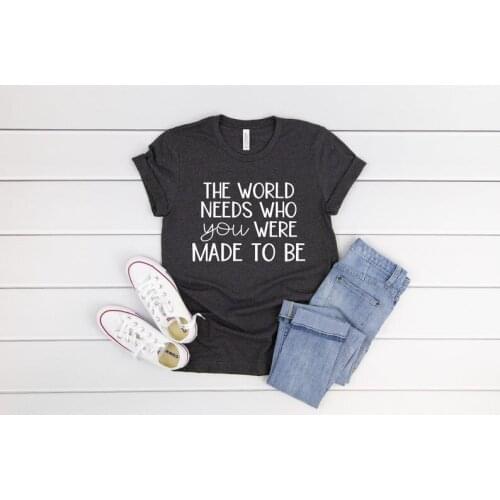 The World Needs Who You Were Meant To Be Shirt Teacher Shirts Teacher Tee SPED Teacher Shirt School Counselor Shirt O231