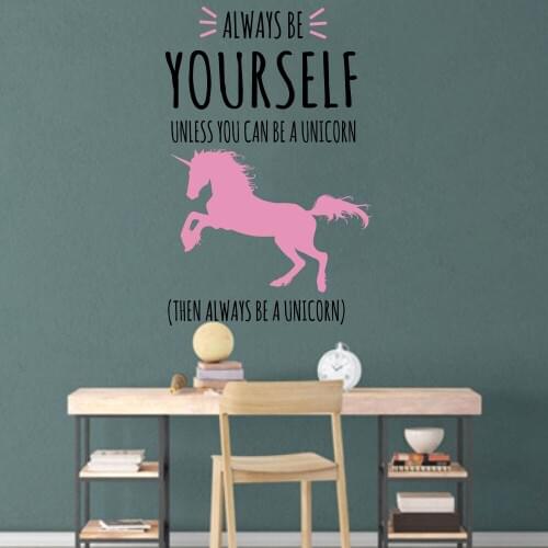 Always Be Yourself Unicorn Quote Wall Sticker Kids Nursery Inspirational Motivational Quote Unicorn Wall Decal Bedroom Vinyl Art