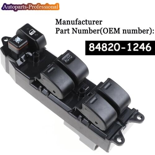 New For Toyota Corolla Power Master Window Switch 84820-12460 8482012460 84820-0F040 84820-02150 84820-12480 Car Accessories