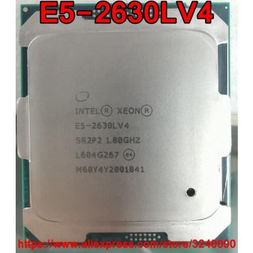 Intel Xeon CPU E5-2630LV4 SR2P2 1.80GHz 10-Cores 25M LGA2011-3 E5-2630L V4 processor E5 2630LV4 free shipping E5 2630L V4