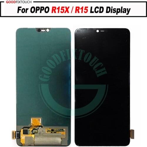 For OPPO R15 R15X LCD Display + Touch Screen Digitizer Assembly Replacement Parts For OPPO R15 R15X