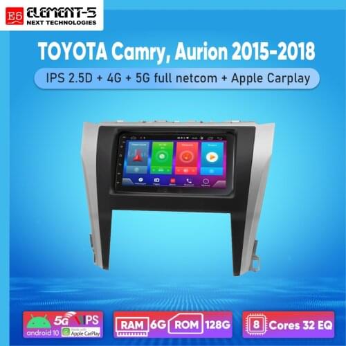 ELEMENT-5 7" 2G+32G Android 8,9,10 4G WIFI RDS DSP Car Radio For TOYOTA Camry, Aurion 2015-2018, Navigation GPS HIFI