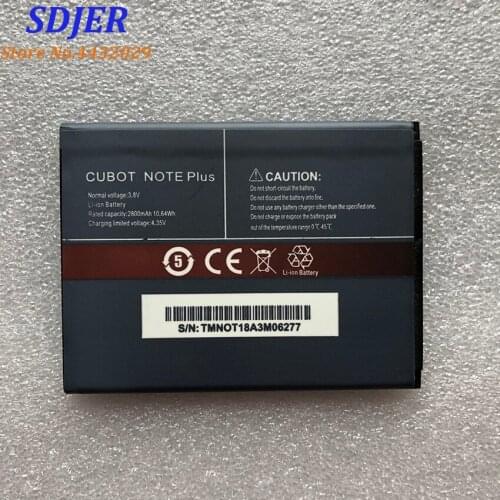 CUBOT NOTE Plus Battery 2800mAh 100% New Replacement backup battery For CUBOT NOTE Plus Cell Phone In Stock