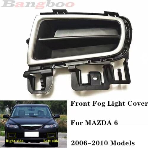 Car Front Bumper Fog Lamp Fog Light Cover For MAZDA 6 2006 2007 2008 2009 2010 Foglight Cover Foglamp Shell