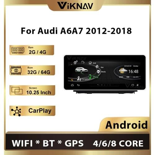 10.25 Inch Car Multimedia Player For-AUDI A6 A7 2012-2018 Android Radio Player GPS Navigation Wifi BT TV