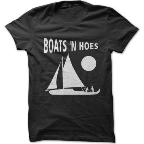 Boats 'N Hoes - Funny T-Shirt Short Sleeve 100% Cotton Music Humor Joke Song Cotton T Shirt