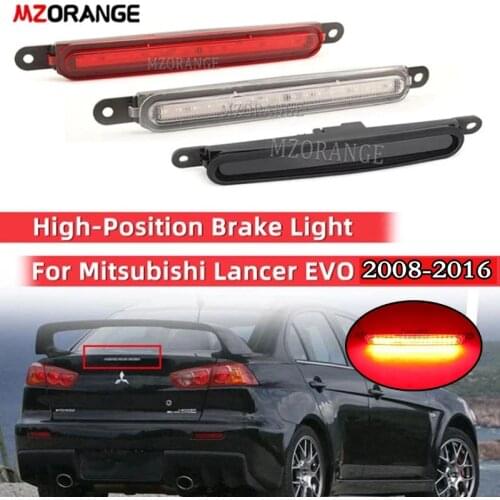 LED High Mount Third Brake Light For Mitsubishi Lancer EVO 2008-2010 Brake Bumper Light Rear Brake Light Stop Lamp Rubber ring