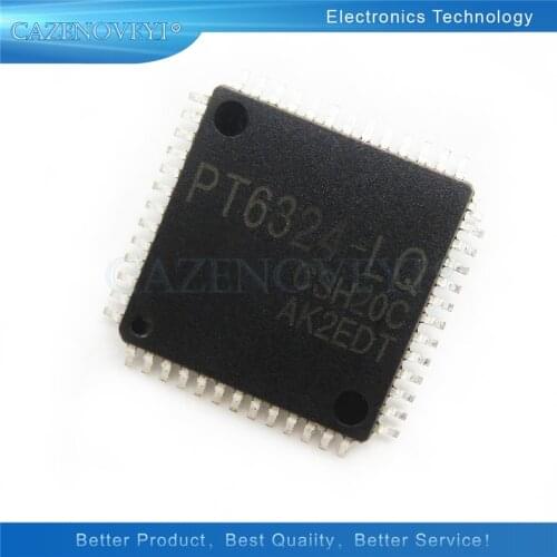 2pcs/lot PT6324-LQ PT6324-Q PT6324Q PT6324 QFP-52 In Stock