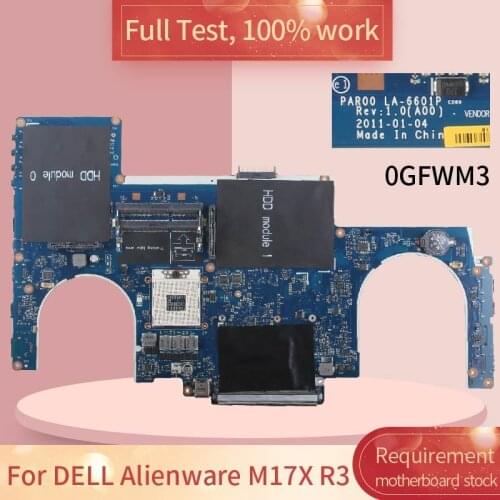 CN-0GFWM3 For DELL Alienware M17X R3 LA-6601P 0GFWM3 HM67 DDR3 Notebook motherboard Mainboard full test 100% work