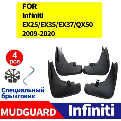 FOR Infiniti EX25 EX35 EX37 QX50 Mudguards Fender Mud Flap Guard Splash Car Accessories Auto Styline Mudflaps Front Rear 4PCS
