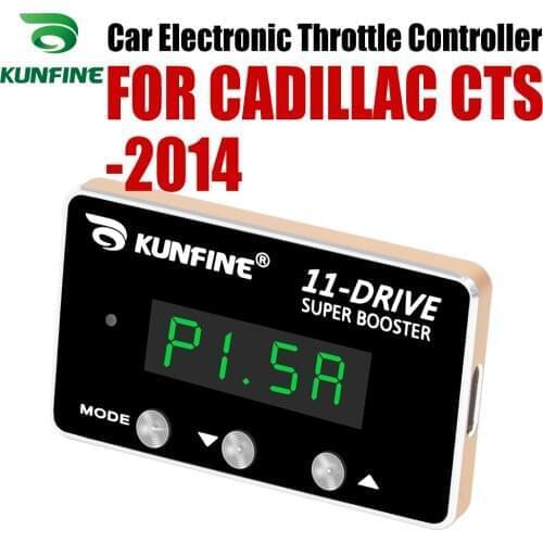 KUNFINE Car Electronic Throttle Controller Racing Accelerator Potent Booster For CADILLAC CTS -2014 Before Tuning Parts 11 Drive