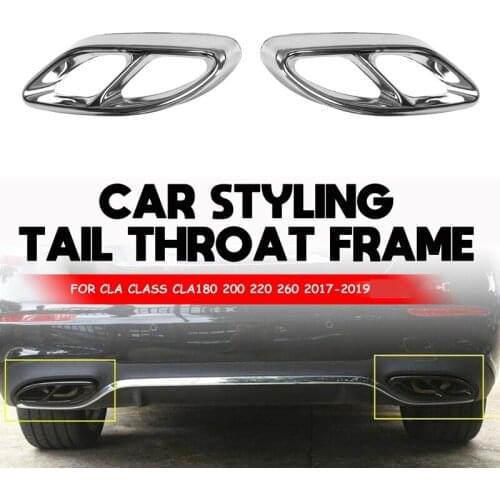 Rear Exhaust Muffler Pipe Cover Trim Tail Throat Frame for Mercedes Benz CLA Class CLA 180 200 220 260 2017-2019