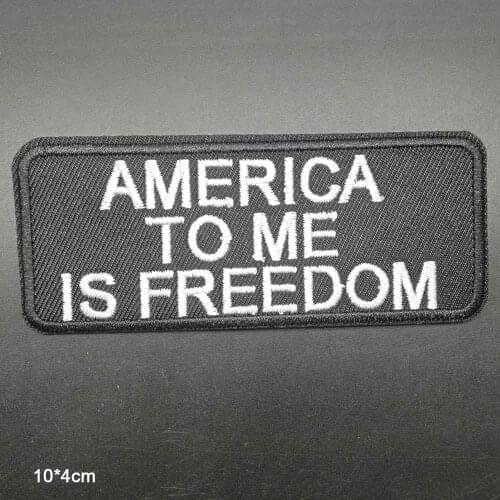 Letters Words America to me is freedom Weapons US Theme Novelty Iron On Embroidered Clothes Patches For Clothing Wholesale