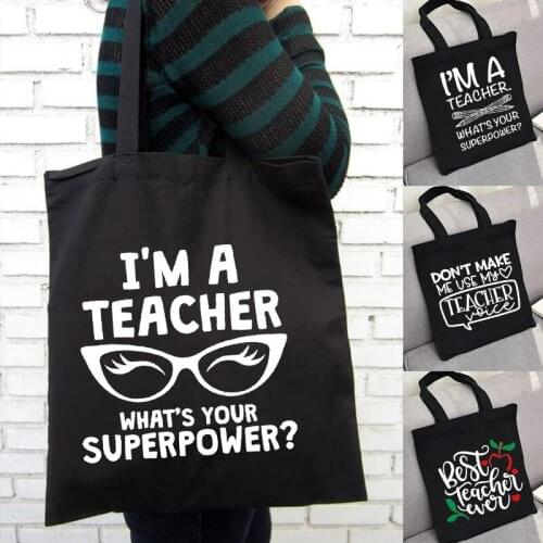 I'm A Teacher Whats Your Superpower Handbag Women Shoulder Bags Canvas Shopping Tote Bag Reusable Teacher Life Book Bag Gifts