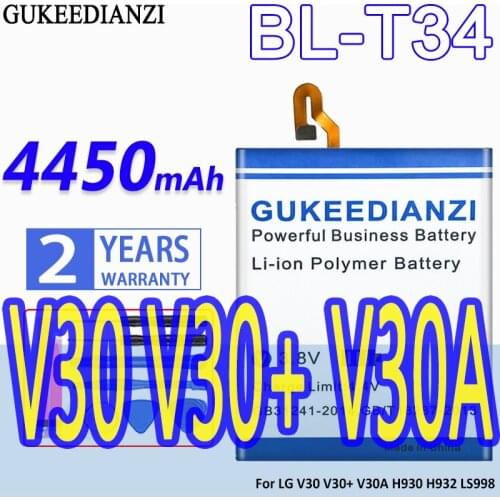 High Capacity GUKEEDIANZI Battery BL-T34 4450mAh For LG V30 V30 Plus V30+ V30A H930 H932 LS998