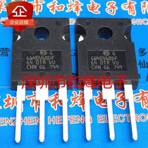 10PCS STGW40V60DF GW40V60DF TO-247 IGBT 600V 40A