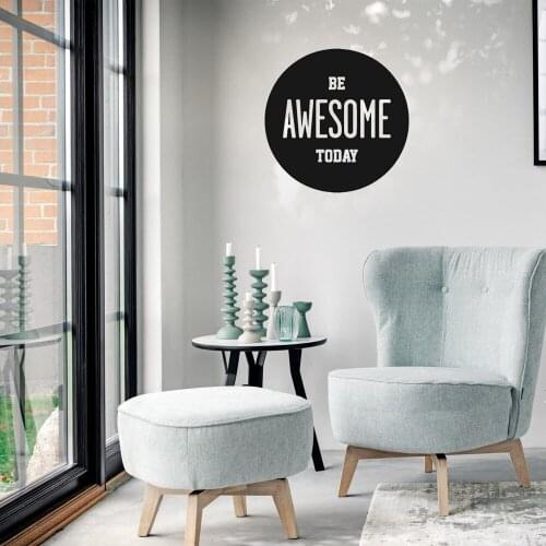 Be Awesome Today Frase Quote Wall Stickers For Office Company Decor Art Decal Vinyl Sticker Wallpaper Waterproof ph818