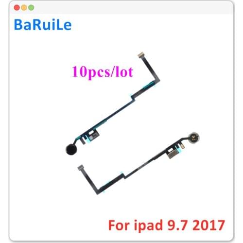 BaRuiLe 10pcs For iPad 9.7 2017 Home Button Key Flex Cable Ribbon 5th Gen A1822 A1823 Replacement Parts