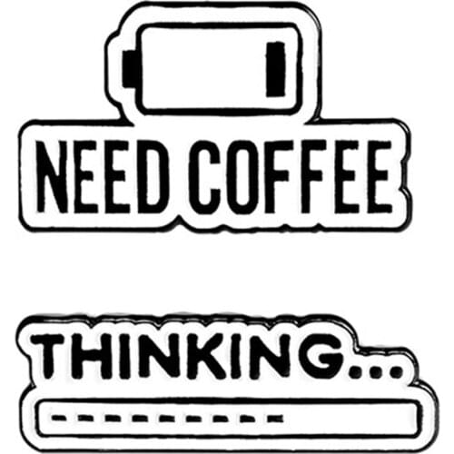 Coffee Mind Enamel Pin Thinking Progress Bar Badge Coffee Life Brooch Custom Lapel pin Shirt Bag Simple Jewelry Gift for friend