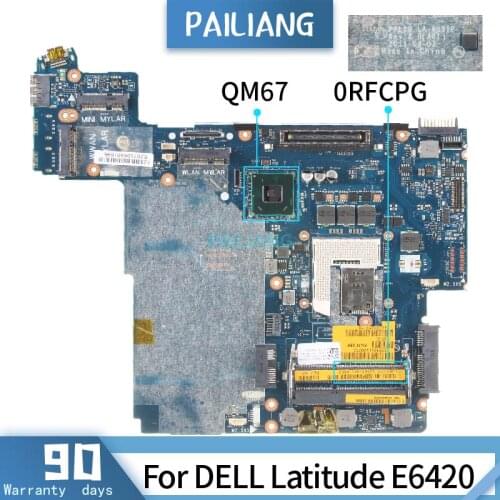 0RFCPG For DELL Latitude E6420 LA-6591P CN-0RFCPG QM67 Mainboard Laptop motherboard tested OK