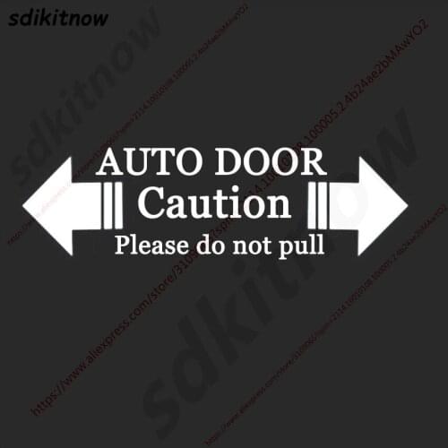 Automatic Glass Home Auto Door Warning Caution Decal Business Car Sticker For BMW Ford Honda VW skoda seat Mazda Toyota Nissan